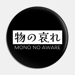 Mono No Aware Pin