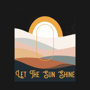 Let the Sun Shine - Retro 70s Style Landscape Abstract T-Shirt