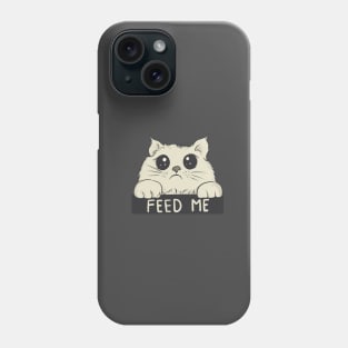 Feed me! Phone Case