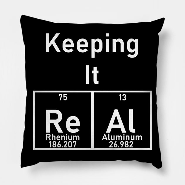 Keeping It ReAl - Elements Pillow by Zeeph