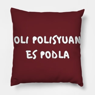 Oli Polisyuan Es Podla Pillow