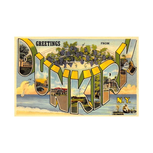 Greetings from Dunkirk, New York - Vintage Large Letter Postcard by Naves