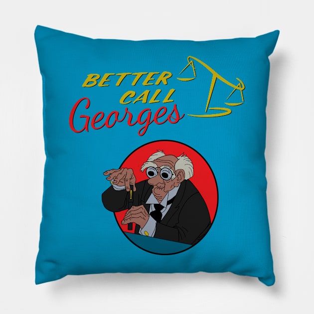 Better Call Georges Pillow by Manoss