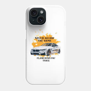 Never allow the same flame burn you twice Phone Case