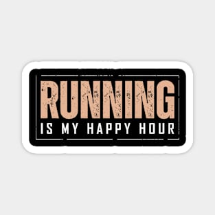 Running is my happy hour Magnet