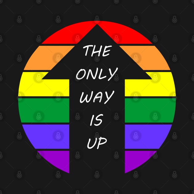 The Only Way Is Up Gay Pride by Muzehack