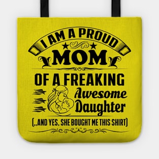 i'm proud Mom Tote