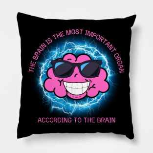 The Brain Is The Most Important Organ According To The Brain Pillow