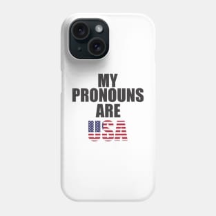 my pronouns are usa Phone Case