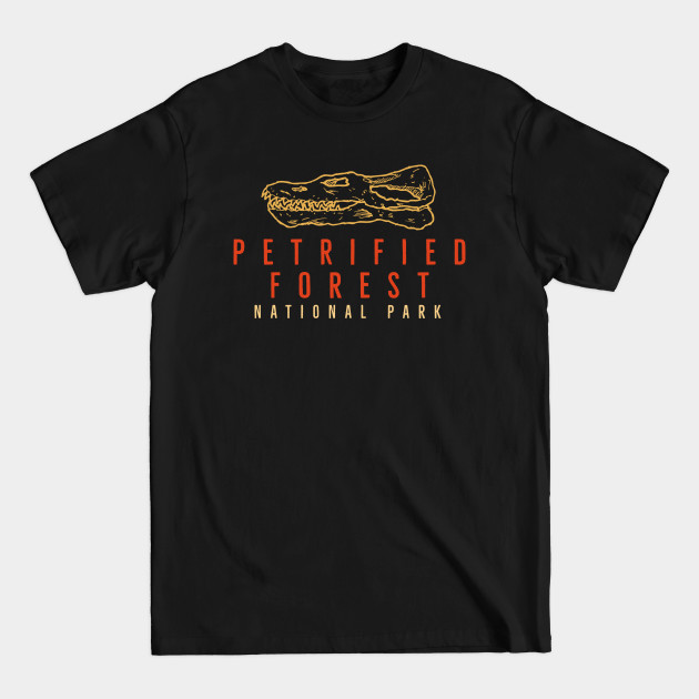 Discover Petrified Forest National Park - Petrified Forest National Park - T-Shirt