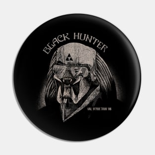 Black Hunter Pin