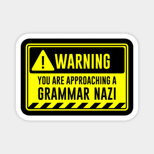 Grammar Nazi Magnet