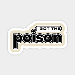 POISON Magnet