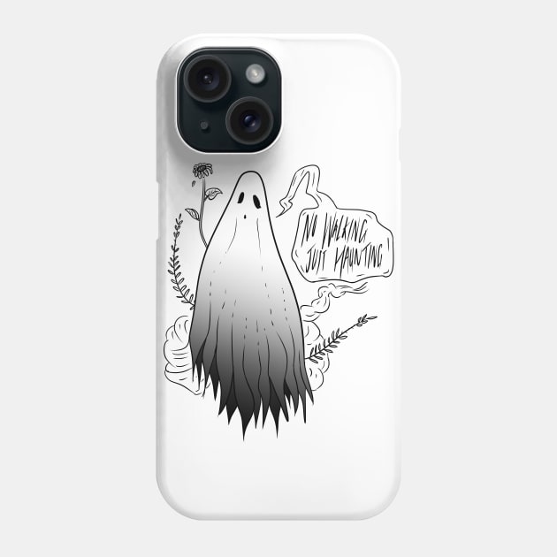 No Walking, Just Haunting Phone Case by BlackTide