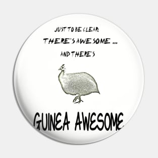 Awesome Guinea Apparel Pin