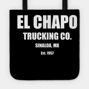 El Chapo Trucking Tote