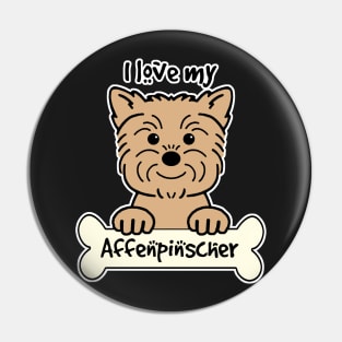 I Love My Affenpinscher Pin