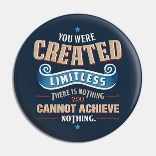 You Are Limitless Pin