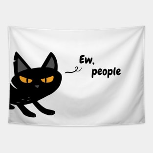 Ew People - Funny Void Cat Tapestry