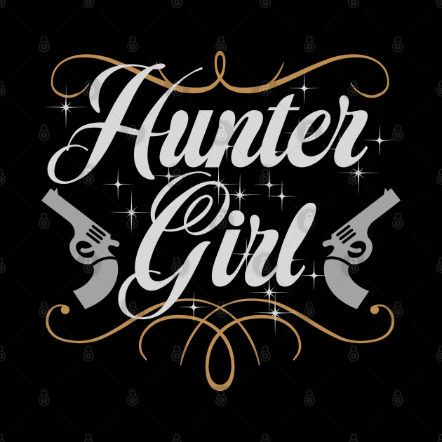 Hunter Girl by CTShirts
