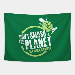 Don't Smash The Planet Tapestry