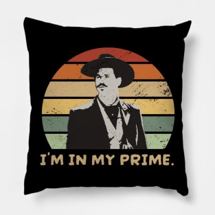 "I'm In My Prime" - Tombstone Pillow