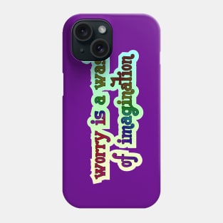 Worry Phone Case