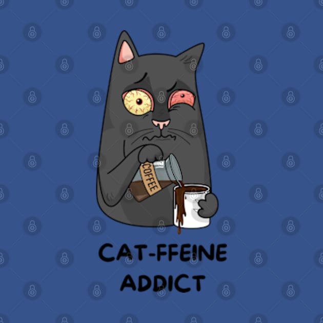 caffeine addict by Pawfect Designz