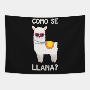 Como Se Llama - Funny Spanish Llama Tapestry