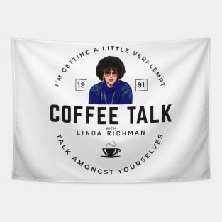 Coffee Talk with Linda Richman - Est. 1991 Tapestry