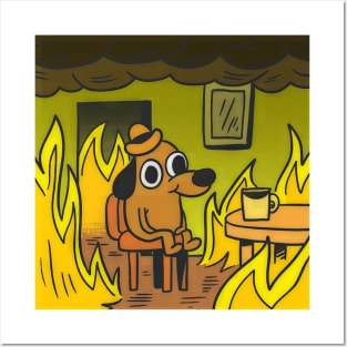 This Is Fine Meme' Poster, picture, metal print, paint by Mashz