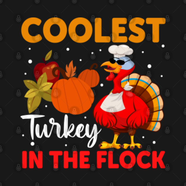 Disover Coolest Turkey - Turkey Day - T-Shirt