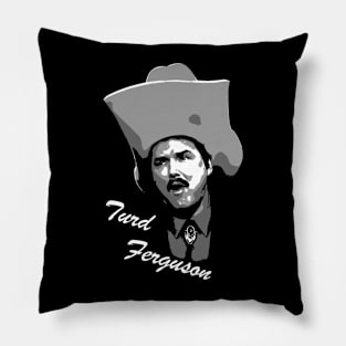 turd ferguson black and white Pillow