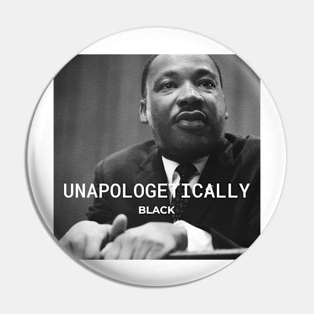 Martin Luther King (MLK Day) Pin by GaroStudioFL