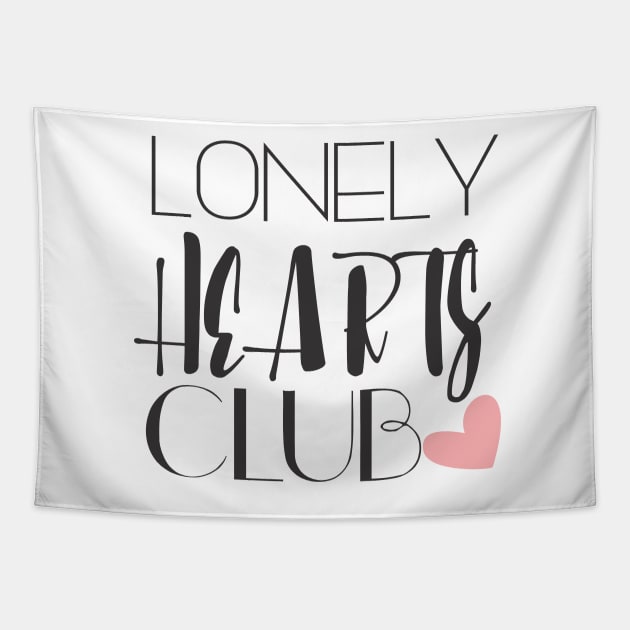 Lonely Hearts Club Tapestry by heelsplusears