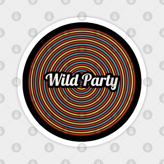 Wild Party / Funny Circle Style Magnet by Mieren Artwork 