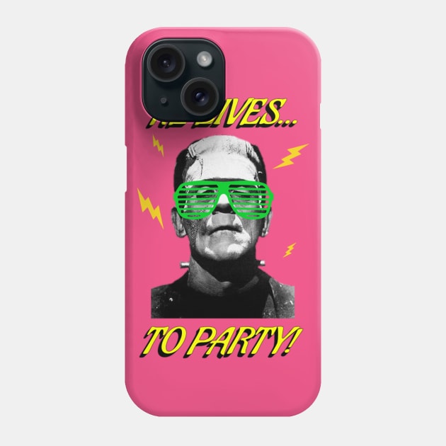 Frankenstein's Party Phone Case by The Podcast That Time Forgot