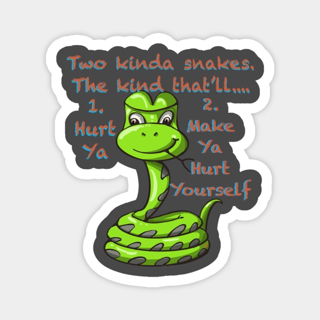 Two kinda snakes... Magnet by Coop Art