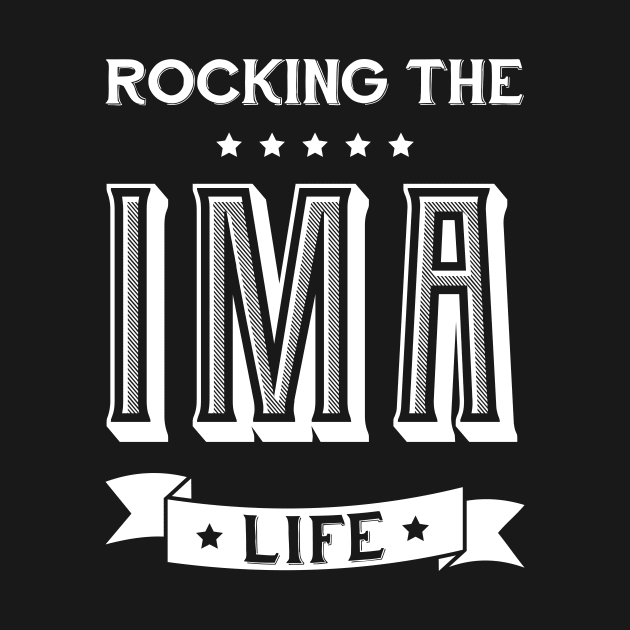 Cute Mother's Day Gift Mom Rocking the Ima Life by Diogo Calheiros