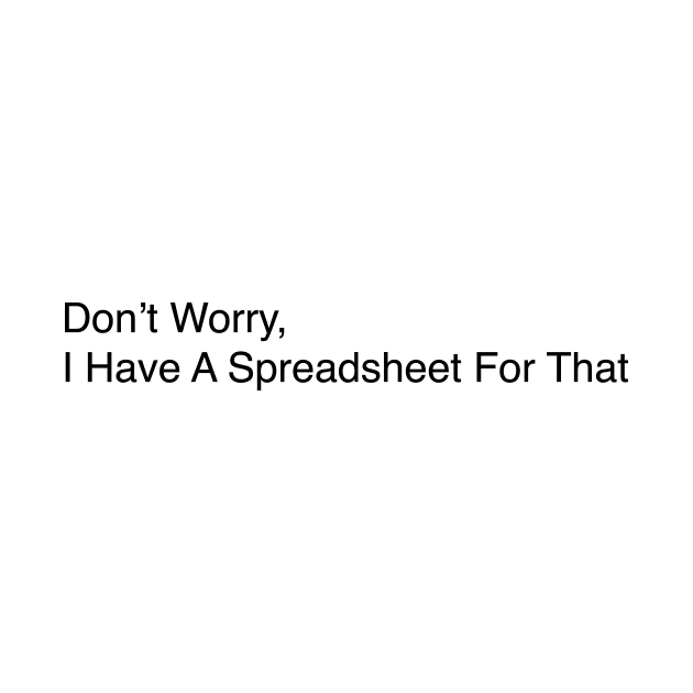Don’t Worry - Spreadsheet Sticker by WAHAD