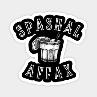 SPASHAL AFFAX Magnet