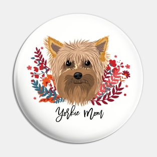 Yorkie Mom Pin