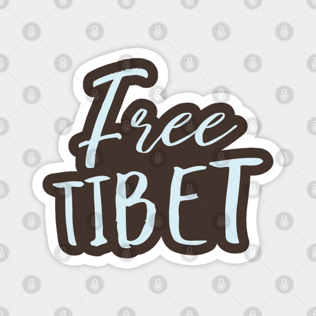 Free Tibet Magnet by FlyingWhale369