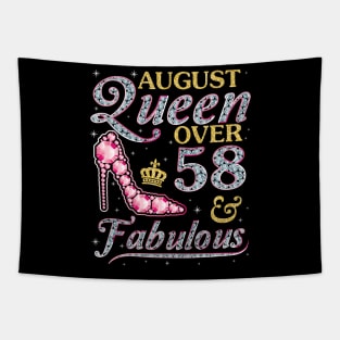 August Queen Over 58 Years Old And Fabulous Born In 1962 Happy Birthday To Me You Nana Mom Daughter Tapestry