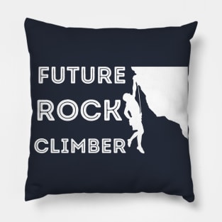 Future Rock Climber Pillow