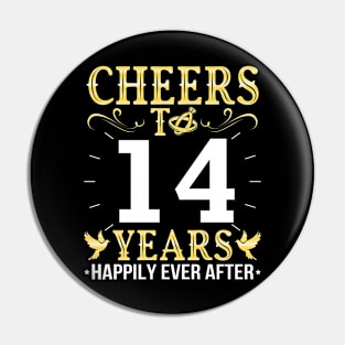 Cheers To 14 Years Happily Ever After Married Wedding Pin