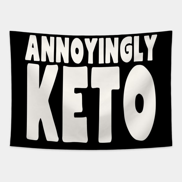 Annoyingly Keto Tapestry by A Magical Mess