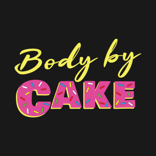 Body by Cake T-Shirt