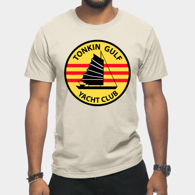Tonkin Gulf Yacht Club - Tonkin Gulf Yacht Club - T-Shirt