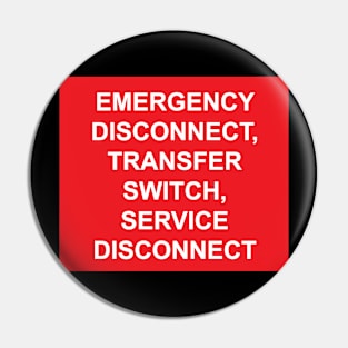 Emergency Disconnect Transfer Switch Service Disconnect Label Pin